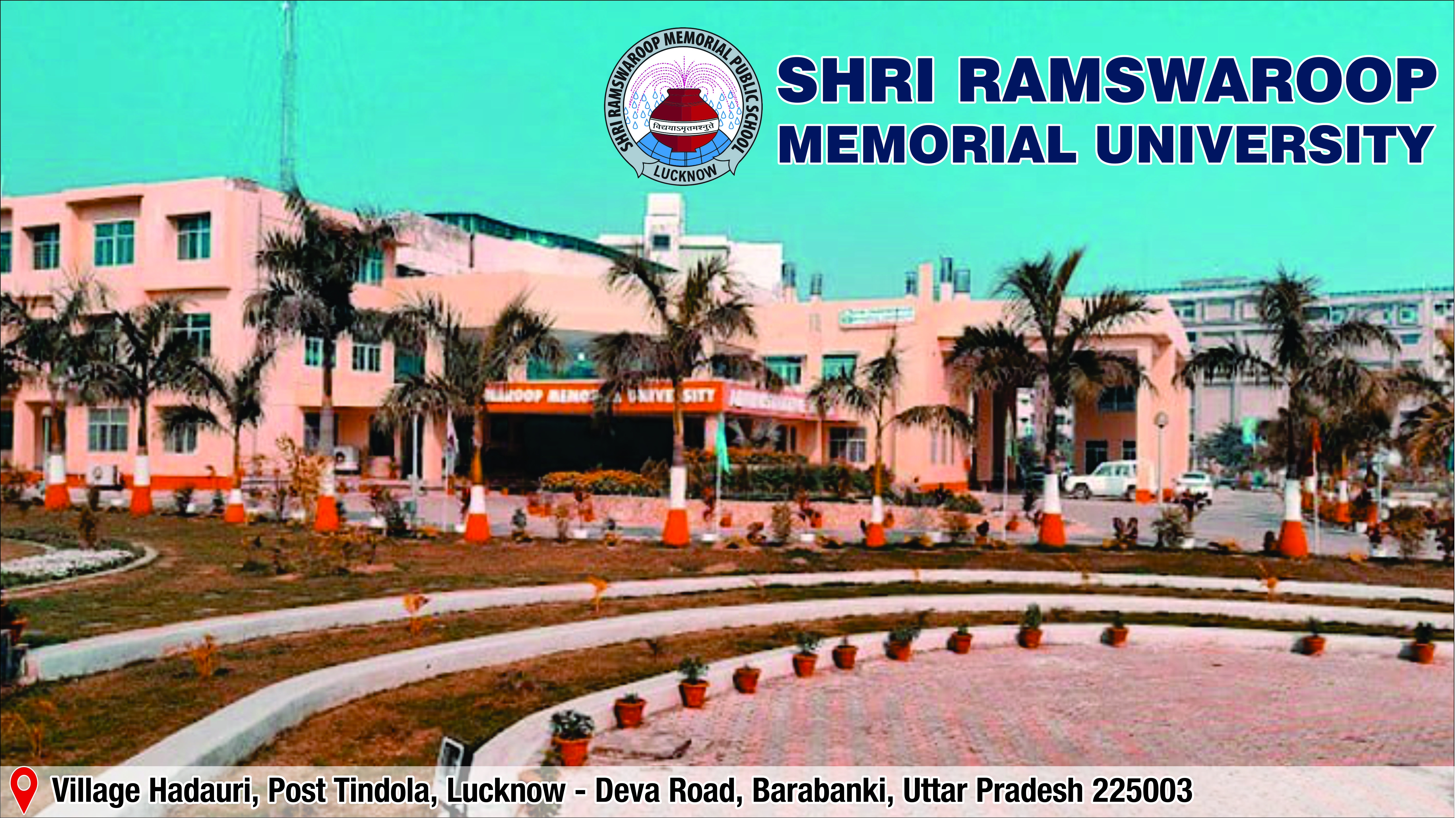 out side view of Shri Ramswaroop Memorial University - SRMU, Lucknow